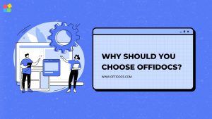 WHY SHOULD YOU CHOOSE OFFIDOCS