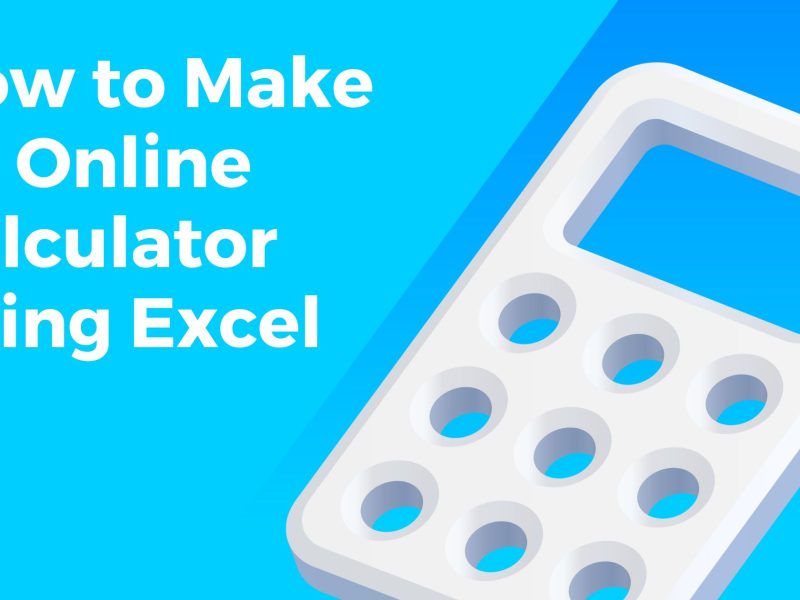 Excel Kullanarak Çevrimiçi Hesap Makinesi Nasıl Yapılır