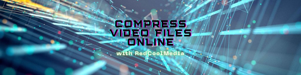 Abstract digital background representing how to compress video files online using browser-based tools without installing software