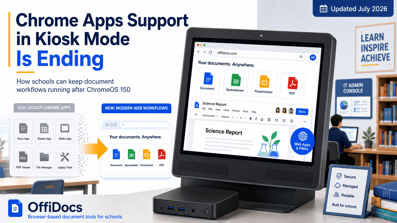 Chrome Apps kiosk mode migration to modern browser-based document workflows with OffiDocs for schools