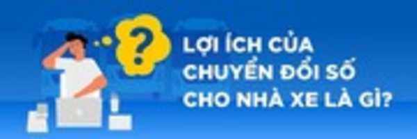 Free download 13 Phan Mem Nha Xe Mien Nam Loi Ich Cua Chuyen Doi So Cho Nha Xe free photo or picture to be edited with GIMP online image editor