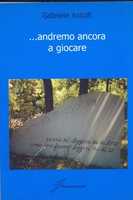 Free download ... andremo ancora a giocare free photo or picture to be edited with GIMP online image editor