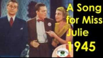 Free download A Song For Miss Julie 1945 free photo or picture to be edited with GIMP online image editor