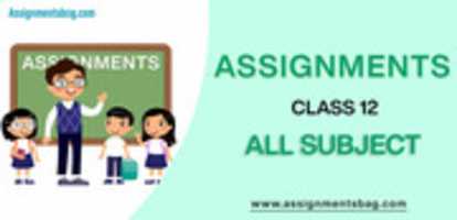 Free download Assignments For Class 12 All Subject free photo or picture to be edited with GIMP online image editor