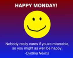 Free download Cynthia Nelms Quote About Happy Monday! free photo or picture to be edited with GIMP online image editor
