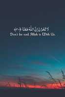 Free download Dont Be Sad, Allah Is With Us free photo or picture to be edited with GIMP online image editor