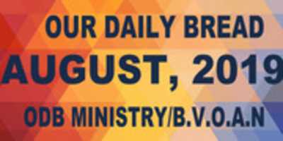 Free download DVLV OUR DAILY BREAD-AUGUST, 2019-ODBMINISTRY free photo or picture to be edited with GIMP online image editor