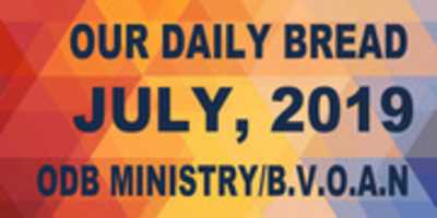 Free download DVLV OUR DAILY BREAD-JULY, 2019-ODBMINISTRY free photo or picture to be edited with GIMP online image editor