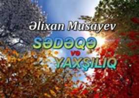 Free download Elixan Sedeqe Ve Yaxshiliq free photo or picture to be edited with GIMP online image editor