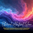 Ethereal Abstract Glow  screen for extension Chrome web store in OffiDocs Chromium