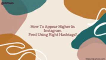 Free download How To Appear Higher In Instagram Feed Using Right Hashtags free photo or picture to be edited with GIMP online image editor