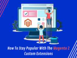 Free download How To Stay Popular With The Magento 2 Custom Extensions free photo or picture to be edited with GIMP online image editor