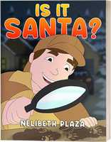 Free download IS IT SANTA? by Nelibeth Plaza free photo or picture to be edited with GIMP online image editor