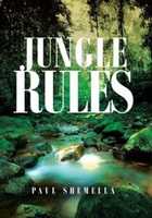 Free download Jungle Rules Trilogy by Paul Shemella free photo or picture to be edited with GIMP online image editor
