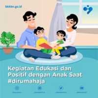Free download Kegiatan Edukasi dan Positif dengan Anak saat Di Rumah Aja free photo or picture to be edited with GIMP online image editor