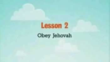 Free download Lesson 2 Obey JEHOVAH thumbnail free photo or picture to be edited with GIMP online image editor
