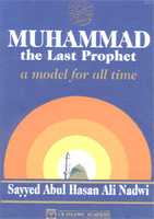 Free download Muhammadp.b.u.h The Last Prophet AModel For All Time By Syed Abul Hasan Ali Nadwi Version 2 free photo or picture to be edited with GIMP online image editor