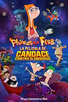 Free download Phineas Y Ferb La Pelicula De Candace Contra El Universo Cartel Latino free photo or picture to be edited with GIMP online image editor