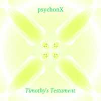 Free download psychonX - Timothys Testament (front cover) free photo or picture to be edited with GIMP online image editor