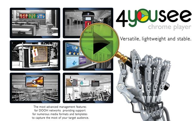 4YouSee Chrome player for Digital Signage  from Chrome web store to be run with OffiDocs Chromium online