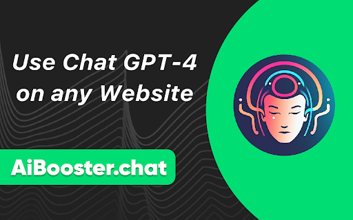 AiBooster Chat GPT 4 on any Website  from Chrome web store to be run with OffiDocs Chromium online