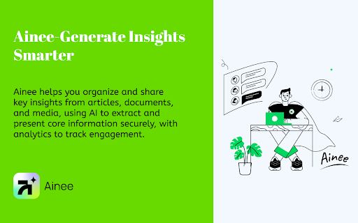 Ainee Capture Knowledge Anywhere  from Chrome web store to be run with OffiDocs Chromium online