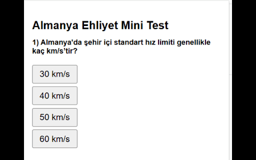 Almanya Ehliyet Mini Test  from Chrome web store to be run with OffiDocs Chromium online
