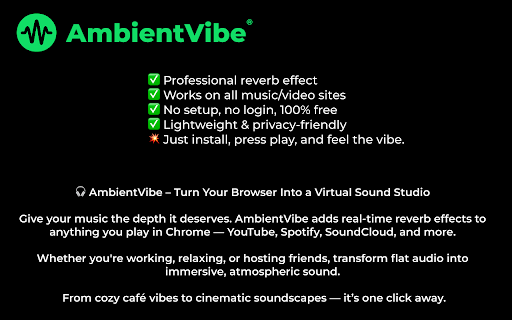 AmbientVibe  from Chrome web store to be run with OffiDocs Chromium online