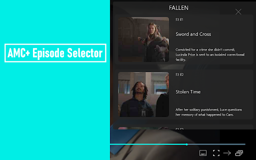 AMC+ Episode Selector: episode list.  from Chrome web store to be run with OffiDocs Chromium online