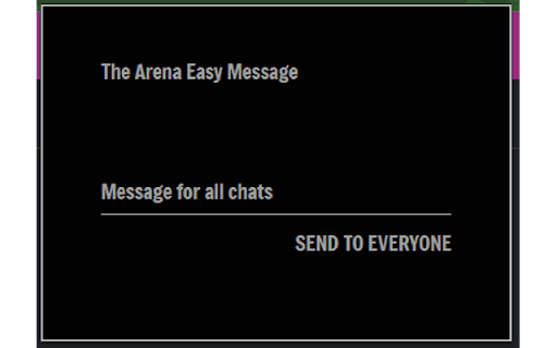 Arena Easy Message  from Chrome web store to be run with OffiDocs Chromium online