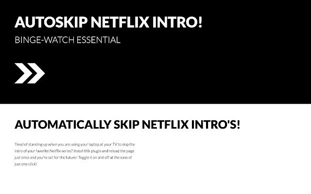 OffiDocs Chromiumオンラインで実行されるChrome WebストアからのNetflixイントロの自動スキップ