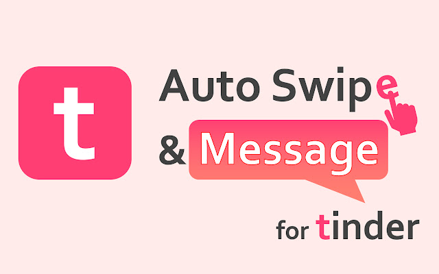 Auto Swipe  Message for tinder (English ver)  from Chrome web store to be run with OffiDocs Chromium online