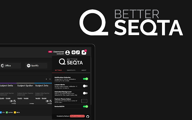 BetterSEQTA  from Chrome web store to be run with OffiDocs Chromium online