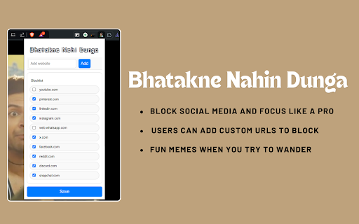 Bhatakne Nehi Dunga Distracting website blocker  from Chrome web store to be run with OffiDocs Chromium online