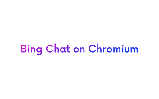 Bing Chat on Chromium  from Chrome web store to be run with OffiDocs Chromium online