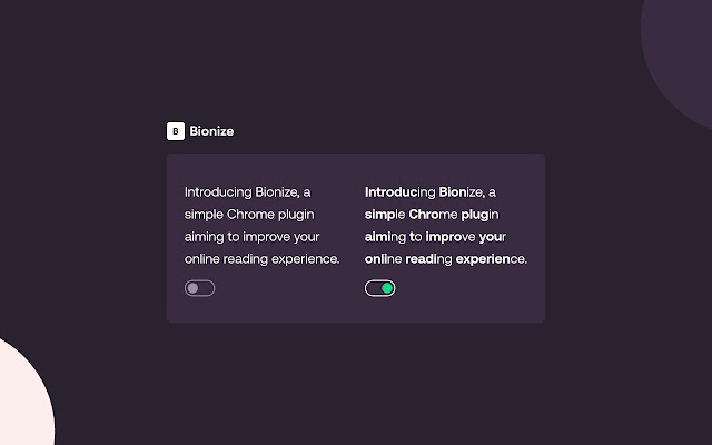 Bionize  from Chrome web store to be run with OffiDocs Chromium online