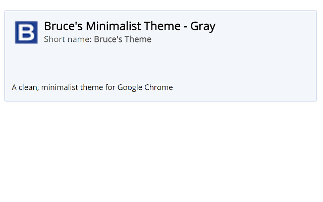 Bruces Minimalist Theme Gray  from Chrome web store to be run with OffiDocs Chromium online