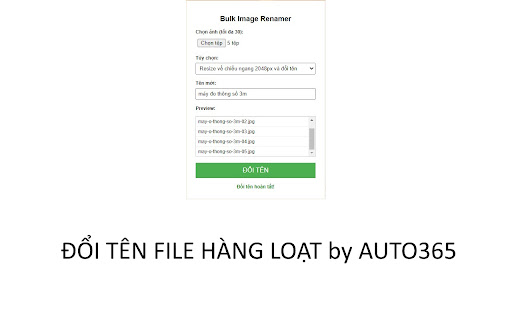 Bulk Image Renamer by Auto365  from Chrome web store to be run with OffiDocs Chromium online