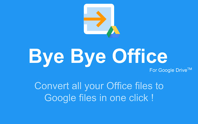 Bye Bye Office  from Chrome web store to be run with OffiDocs Chromium online