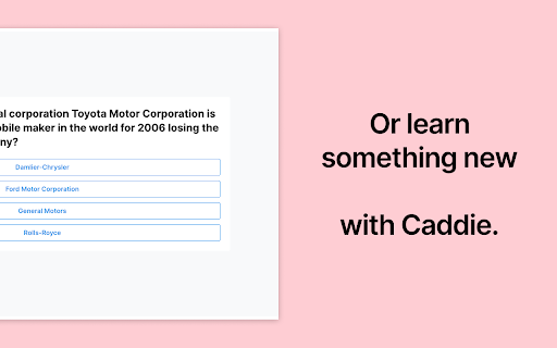 Caddie Your New Tab, Reimagined.  from Chrome web store to be run with OffiDocs Chromium online