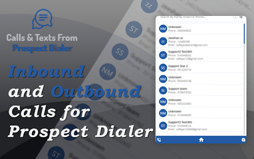 Calls and Texts from Prospect Dialer  from Chrome web store to be run with OffiDocs Chromium online