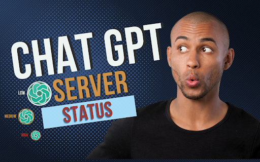 Chat GPT Server Status  from Chrome web store to be run with OffiDocs Chromium online