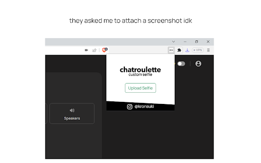 Chatroulette Custom Selfie from Chrome web store to be run with OffiDocs Chromium online Chatroulette Custom Selfie from Chrome web store to be run with OffiDocs Chromium online