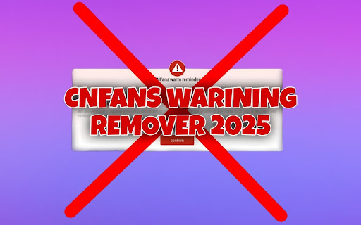 CNFans Popup Warning Remover  from Chrome web store to be run with OffiDocs Chromium online