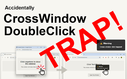 CrossWindow DoubleClick Trapper  from Chrome web store to be run with OffiDocs Chromium online