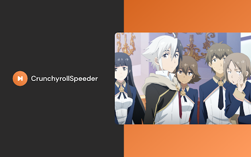 Crunchyroll Speeder: adjust playback speed  from Chrome web store to be run with OffiDocs Chromium online