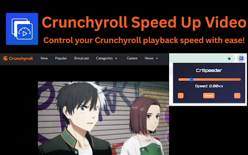Crunchyroll Speed Up Video  from Chrome web store to be run with OffiDocs Chromium online