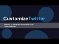 Customize Twitter  from Chrome web store to be run with OffiDocs Chromium online