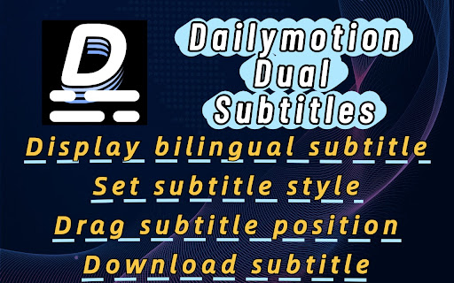 Dailymotion Dual Subtitles Subtitle Translator  from Chrome web store to be run with OffiDocs Chromium online