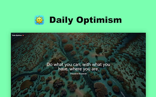 Daily Optimism  from Chrome web store to be run with OffiDocs Chromium online